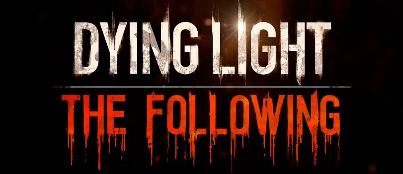 Dying Light: The Following Enhanced Edition (RePack, 2016)
